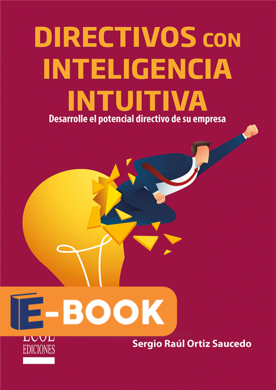 Directivos con inteligencia intuitiva 1ra edición Ecoe Ediciones