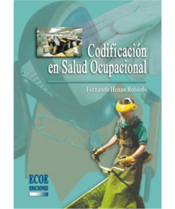 Codificación en salud ocupacional - 1ra edición