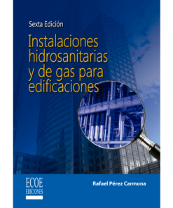 Instalaciones hidrosanitarias - 6ta edición