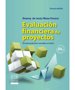 Evaluación financiera de proyectos - 3ra edición