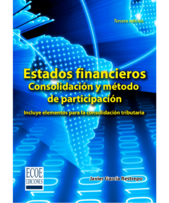 Estados financieros Consolidación y método