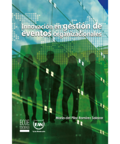 Innovación en gestión de eventos organizacionales