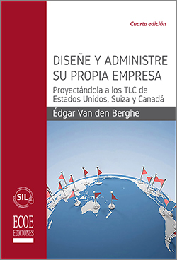 Diseñe y administre su propia empresa - 4ta Edición Diseñe y administre su propia empresa -