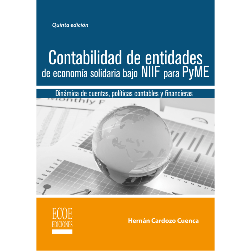 Contabilidad De Entidades De Economía Solidaria Bajo NIIF Para Pyme ...