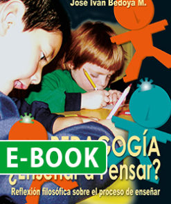 Pedagogía, ¿enseñar a pensar?