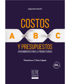 Costos ABC y presupuestos - 2da edición