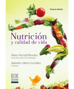 Nutrición y calidad de vida - 3ra edición