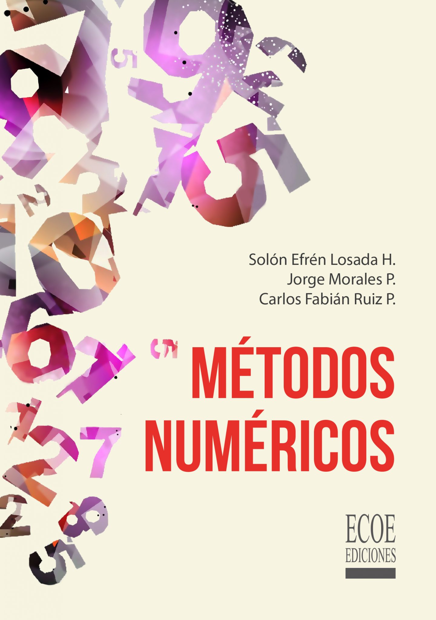 Métodos Numéricos – 1ra edición (Edición en Español) – Ecoe Ediciones