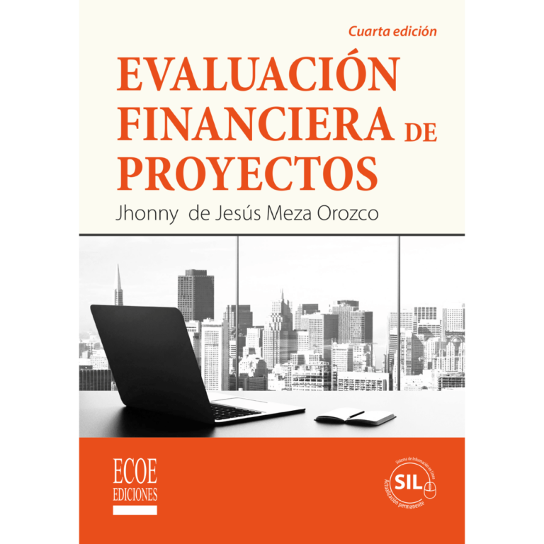 Evaluación Financiera De Proyectos 4ta Edición Edición En Español Ecoe Ediciones 7749