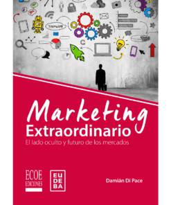 Marketing extraordinario - 1ra edición