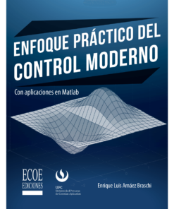 Enfoque práctico del control moderno - 1ra edición