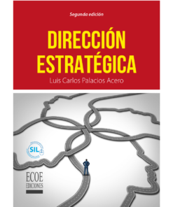 Dirección estratégica - 2da edición