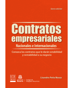 Contratos empresariales nacionales e internacionales - 6ta edición