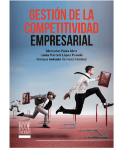 Gestión de la competitividad empresarial - 1ra edición