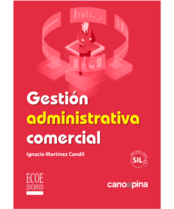 Gestión administrativa comercial - 1ra edición