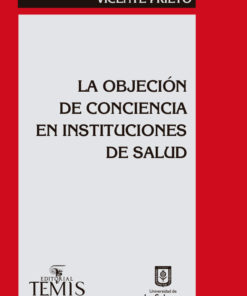La objeción de conciencia en instituciones de salud