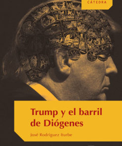 Trump y el barril de Dióegenes