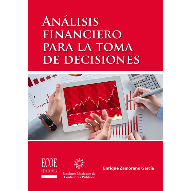 Análisis Financiero Para La Toma De Decisiones (Edición En Español ...