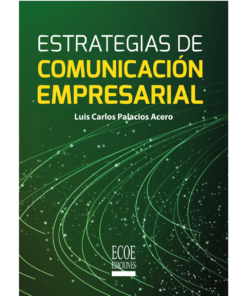 Estrategias de comunicación empresarial