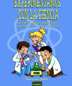 Experimentamos con la ciencia