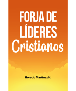 Forja de líderes Cristianos