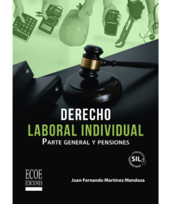 Derecho laboral individual - 1ra edición