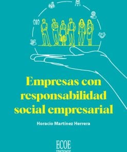 Empresas con responsabilidad social empresarial - 1ra edición