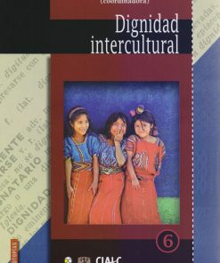Dignidad intercultural - 1ra edición