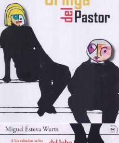 La gringa del pastor  - 1ra edición