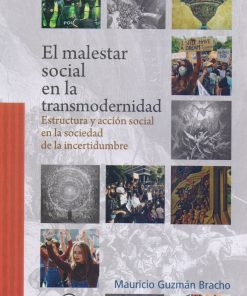El malestar social en la transmodernidad - 1ra edición