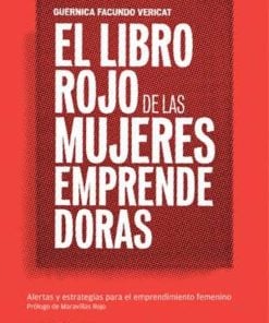 El libro rojo de las mujeres emprendedoras - 1ra edición