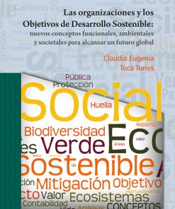 Las organizaciones y los objetivos de desarrollo sostenible - 1ra edición