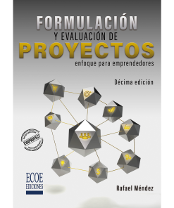 Formulación y evaluación de proyectos - 10ma edición