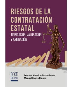 Riesgos de la contratación estatal - 1ra edición