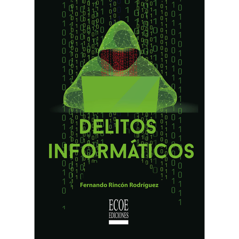 Delitos Informáticos 1ra Edición Edición En Español Ecoe Ediciones 4630