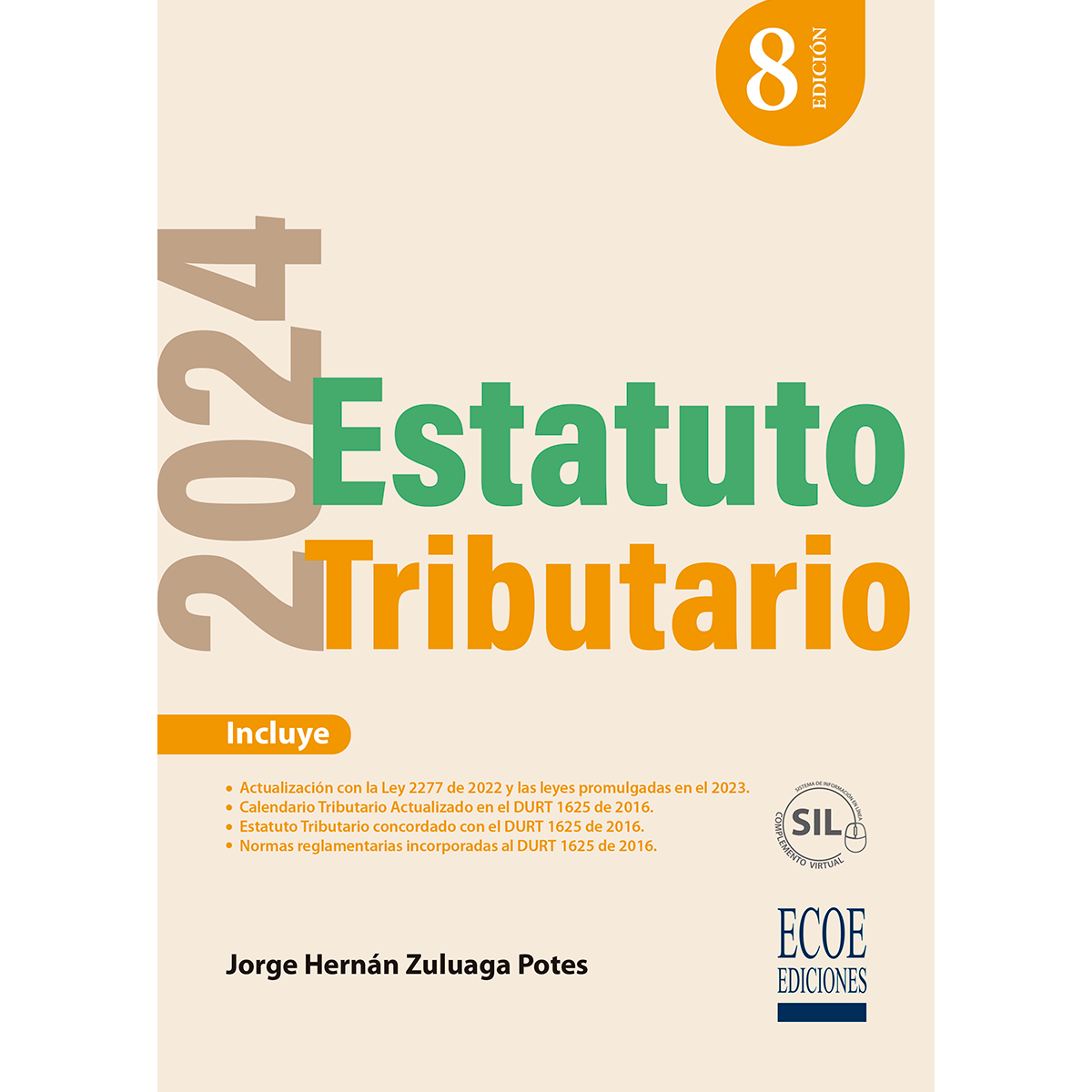Estatuto tributario 2024 8va edición (Edición en Español) Ecoe