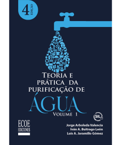 Teoria e pratica da puruficacao de água. Volume 1 - 4ta edición (Edición en Portugués)