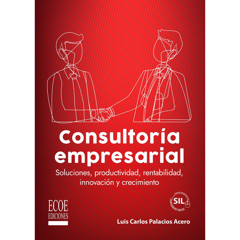Consultoría Empresarial 1ra Edición Edición En Español Ecoe Ediciones 2612