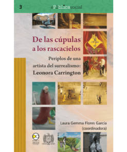 De las cúpulas a los rascacielos - 1ra edición