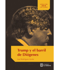 Trump y el barril de Dióegenes - 1ra edición