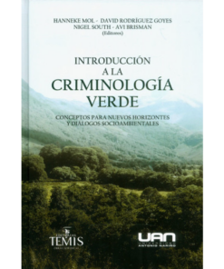 Introducción a la criminología verde - 1ra edición