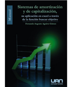 Sistemas de amortización y de capitalización - 1ra edición