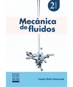 Mecánica de fluidos - 2da edición