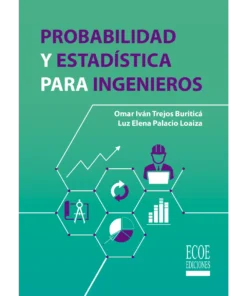 Probabilidad y estadística para ingenieros - 1ra edición