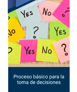 Proceso básico para la toma de decisiones