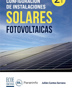Configuración de instalaciones solares fotovoltaicas