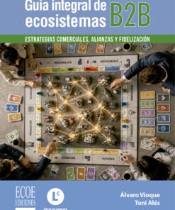 Guía integral de ecosistemas B2B