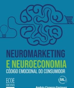 Neuromarketing e neuroeconomia