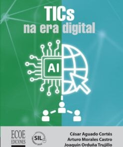 Tics na era digital