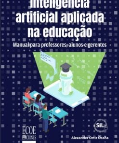 Inteligência artificial aplicada na educação